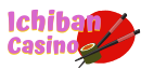 Ichiban Casino